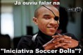 /album/zuera-soccer-dolls/ja-ouviu-falar-na-iniciativa-soccer-dolls-part-jpg/